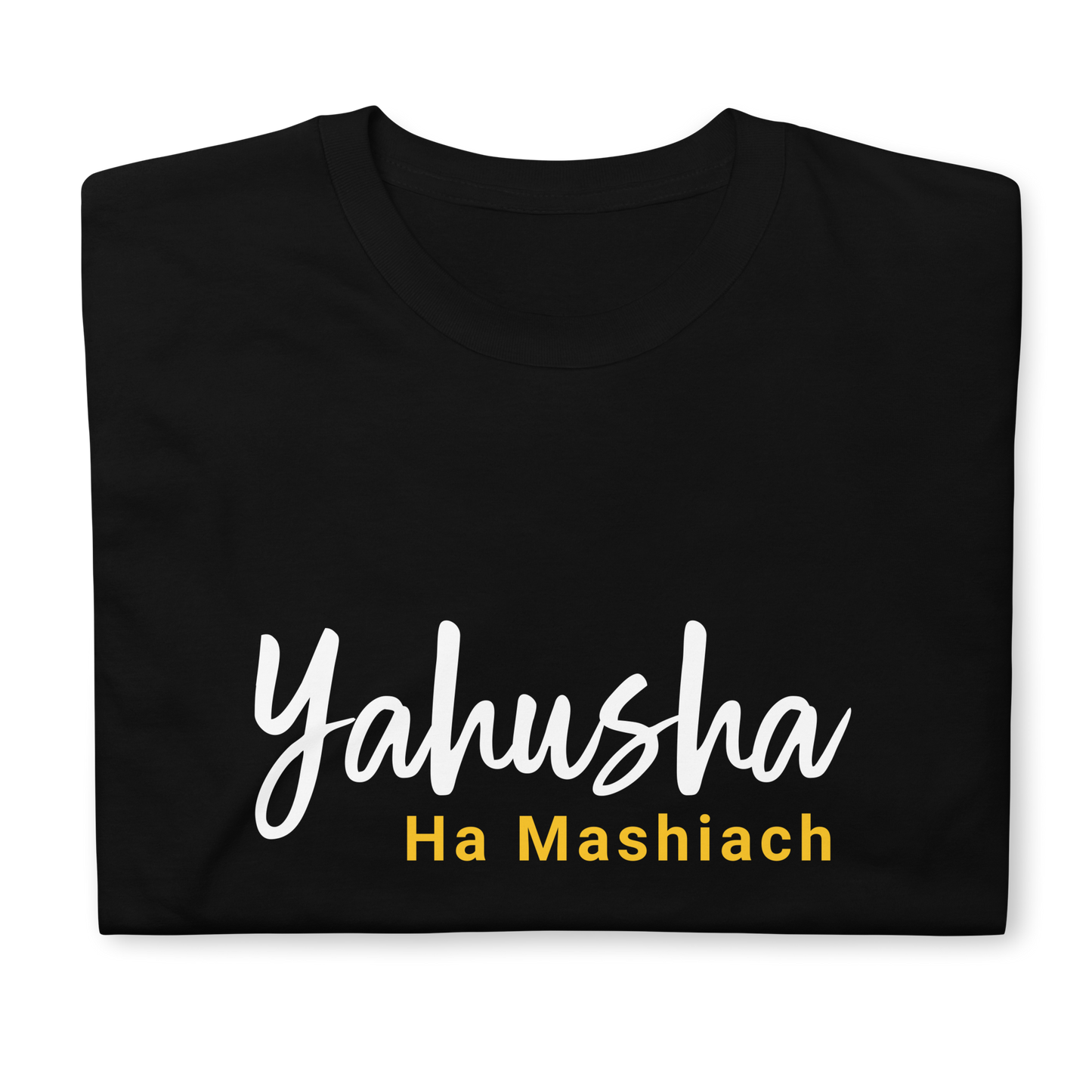 Unisex Yahushua Ha Mashiach T-Shirt