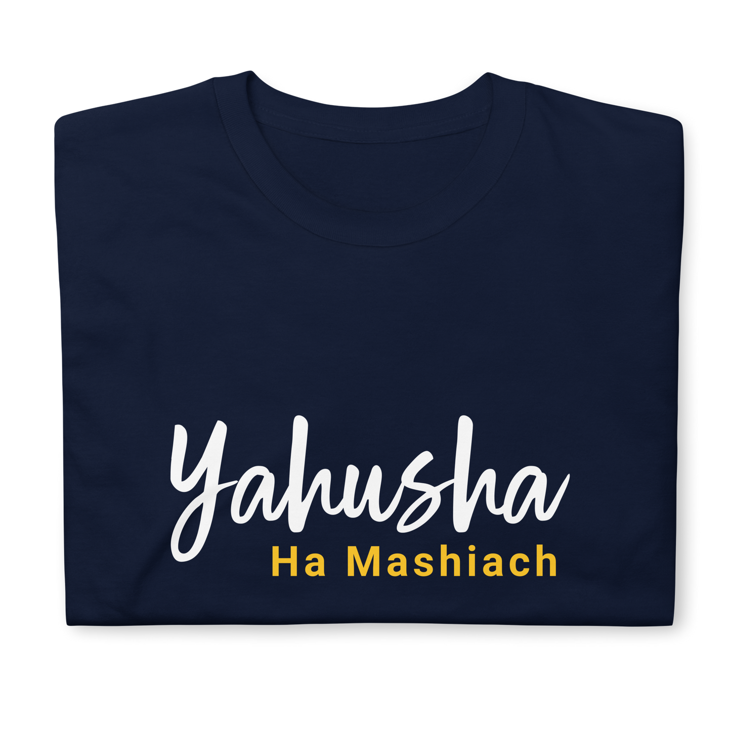 Unisex Yahushua Ha Mashiach T-Shirt