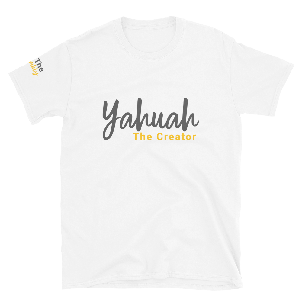 White Unisex Yahuah The Creator T-Shirt