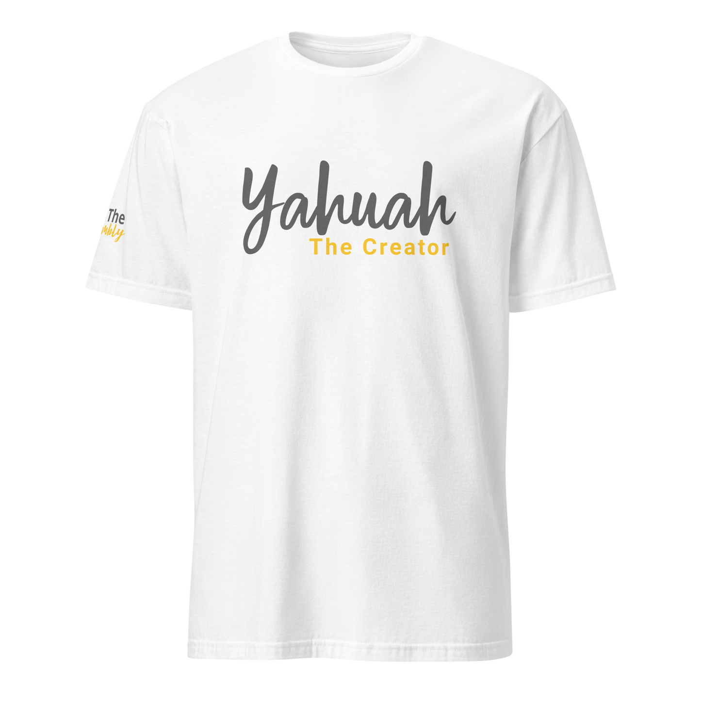 White Unisex Yahuah The Creator T-Shirt