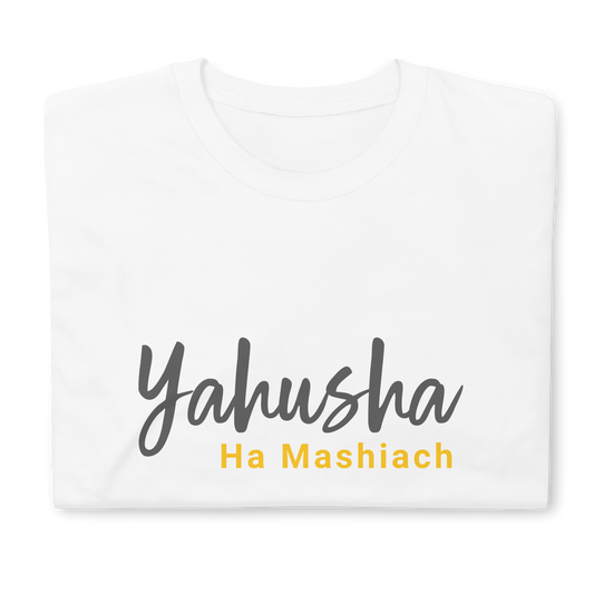 White Unisex Yahushua Ha Mashiach T-Shirt