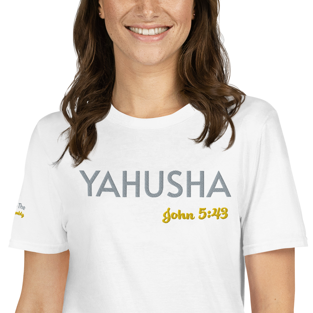 White Unisex Yahushua John 5:43 T-Shirt